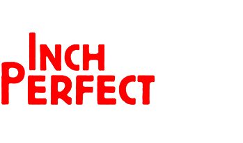 Inch Perfect Trials